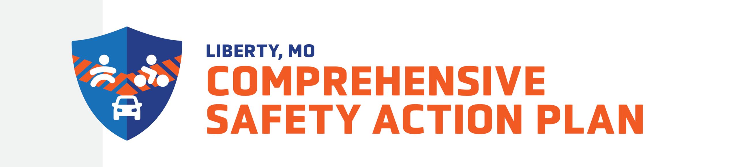 Logo that reads "Liberty, MO Comprehensive Safety Action Plan"