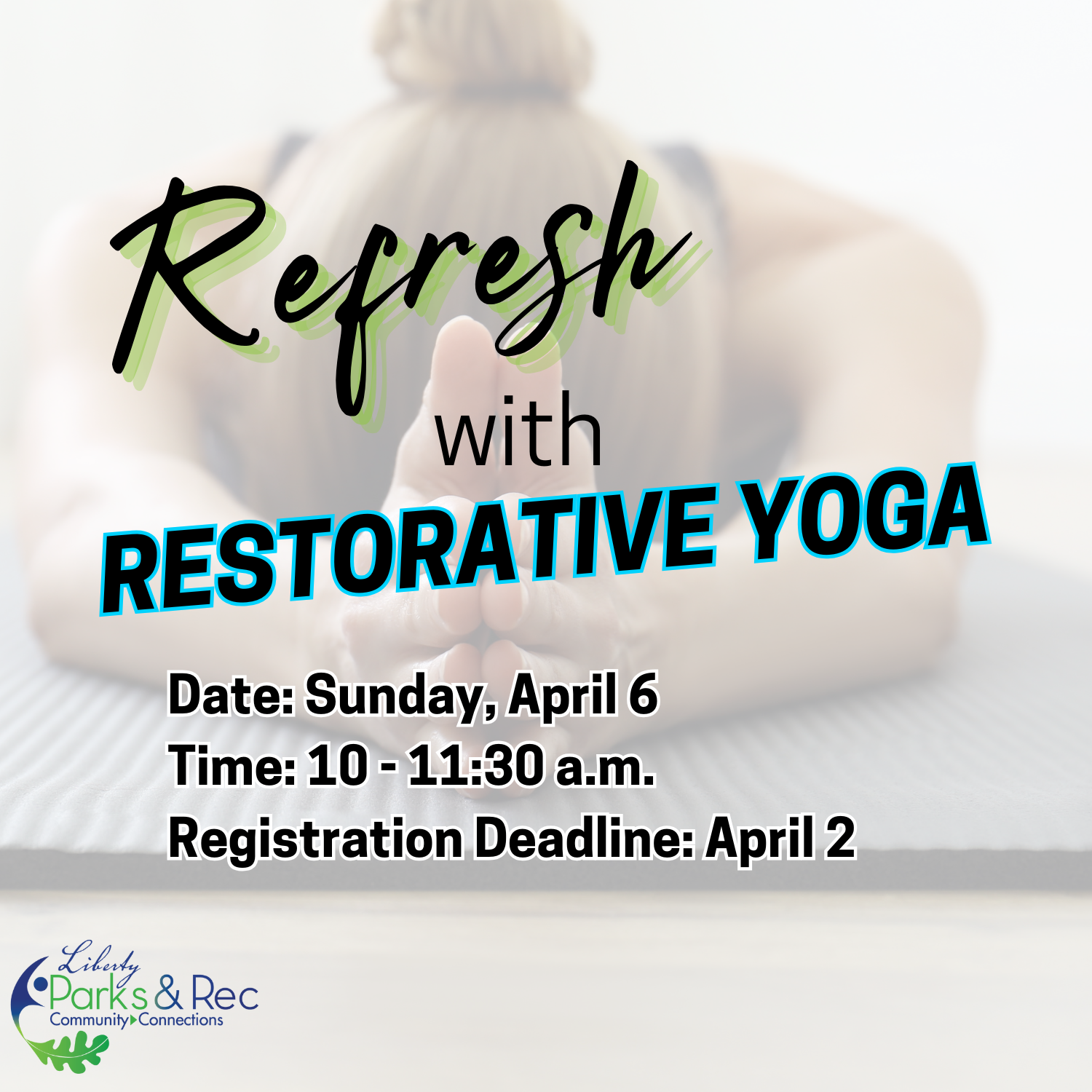 Refresh with Restorative Yoga